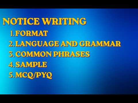 Notice Writing. Complete Guide for Class 9, Class 12 and Competitive Exams.