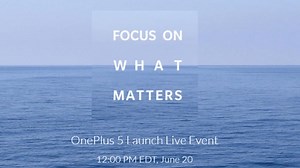OnePlus 5 Will Be Launched on June 20, India Launch Set for June 22