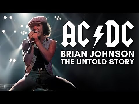 How Brian Johnson Joined AC/DC | ACDC | Full Music Documentary