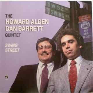 The Howard Alden / Dan Barrett Quintet - Swing Street