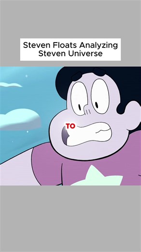 Steven Floats Analyzing Steven Universe #stevenuniverse | steven universe