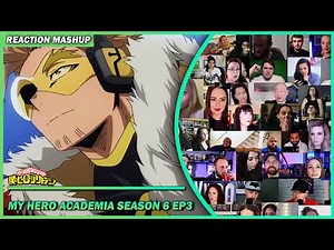 [Full Episode] My Hero Academia Season 6 Episode 3 Reaction Mashup