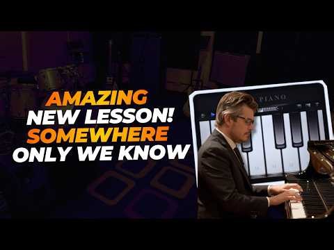 REAL PIANO: Somewhere only We Know