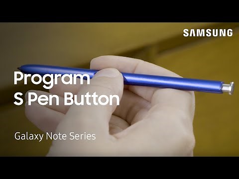 Programming the S Pen Button on Galaxy Note phones | Samsung US