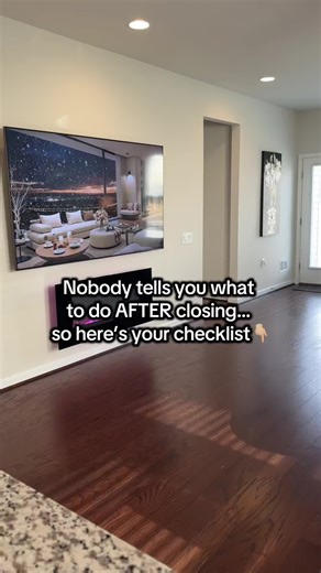 Top 10 Things To Do After Closing On Your Home 🏡 1. Change the locks 2. Set up all utilities in your name 3. Update your address (USPS, banks, DMV, subscriptions) 4. Save all closing documents in a safe place 5. Confirm your first mortgage payment date 6. Set up mortgage autopay 7. Locate your main water shut-off & breaker panel 8. Replace HVAC filters 9. Deep clean before moving furniture in 10. Start a home maintenance fund 💬 Follow me for more real estate tips that actually help. #fyp #fred