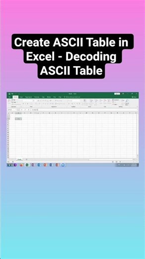 Create ASCII Table in Excel - Using CODE Functions in Excel to Decode ASCII Table