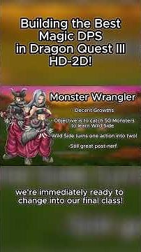 Building the Best Magic DPS in Dragon Quest III HD-2D Remake!