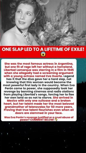 Libertad Lamarque Eva Peron Exile Slap