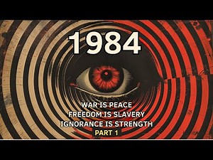 1984 by George Orwell – Part 1 | FULL AUDIOBOOK SERIES IN ENGLISH
