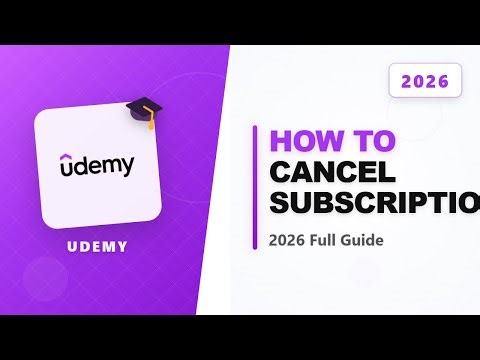 How to Cancel Udemy Subscription (Full 2026 Guide)