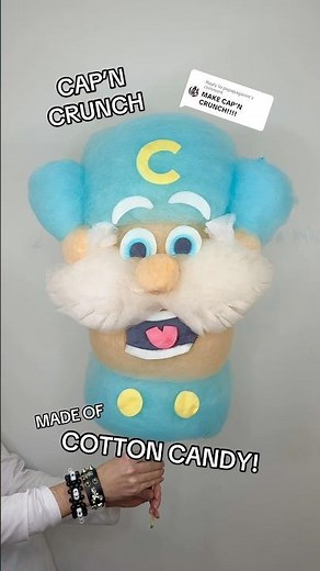 CAP’N CRUNCH MADE OF COTTON CANDY!