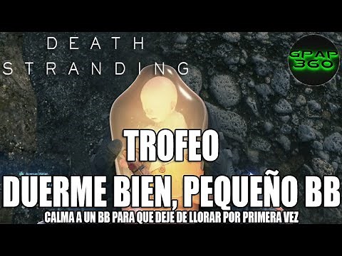 Death Stranding | Trophy: Sleep Tight, Little BB (How to soothe BB so it stops crying)