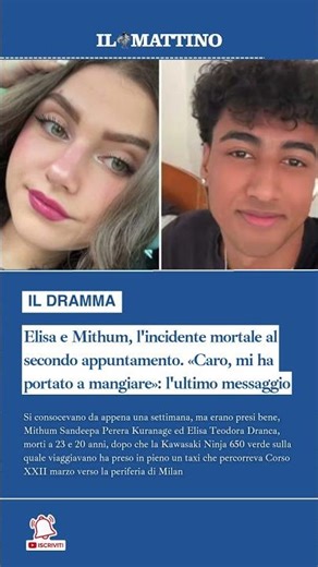 Elisa e Mithum, l'incidente mortale al secondo appuntamento. «Caro, mi ha portato a mangiare»