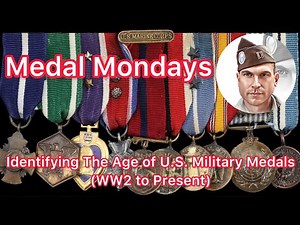 Identifying The Age of U.S. Military Medals (WW2 to Present)