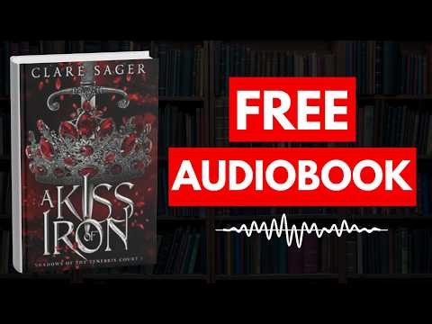A Kiss of Iron by Clare Sager [ Full Audiobook Free ]