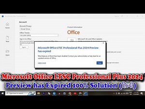 Microsoft Office LTSC Professional Plus 2024 Preview has Expired Problem Solution Hindi