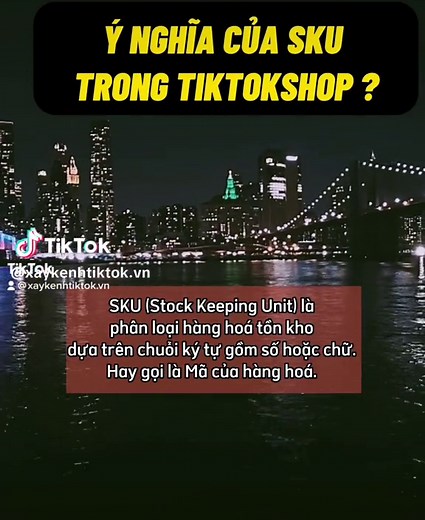 SKU là gì trong TiktokShop? Giải thích chi tiết