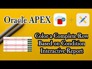 How to color a Complete Row Based on Condition Interactive Report|| Oracle APEX
