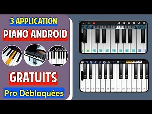 3 Meilleures Application Piano Gratuits pour Android