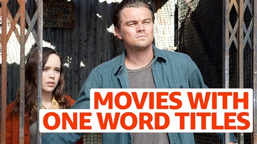Top 10 Movies With A One-Word Title - Top 10 Movies with a One-Word Title | IMDb