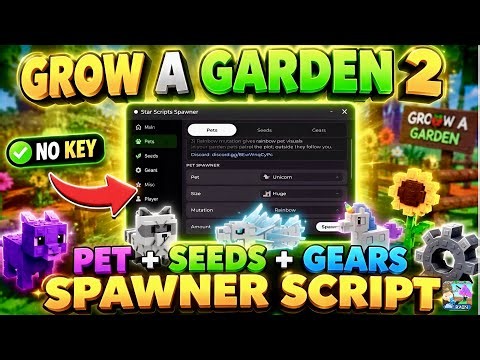 [NO KEY] NEW GROW A GARDEN 2 SCRIPT! (Roblox) | PET SPAWNER + SEEDS SPAWNER + GEARS SPAWNER SCRIPT!