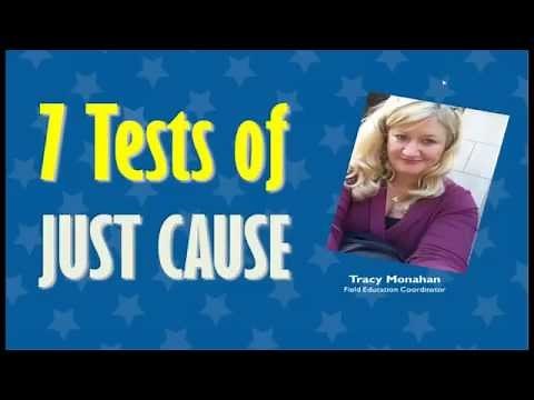 Seven Tests of Just Cause: What Are They and How Do I Use Them?