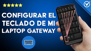 Cómo configurar las funciones del teclado de mi laptop GATEWAY? - Guía completa