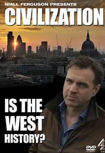 Civilization: Is the West History? Season 1
