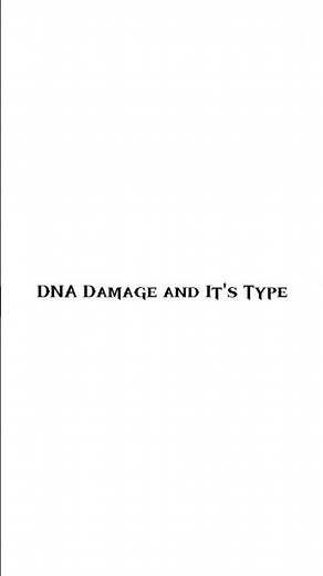 DNA Damage Explained | Types, Causes & Effects | PART 1