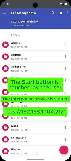 FileManager724: Foreground service for FTPS file transfer — App started by user