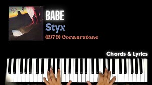 23K views · 854 reactions | Babe - Styx Piano | Chords | Accompaniment | Tutorial | Backing Track | Instrumental YT: https://www.youtube.com/c/MaestroAleks | Piano Chords Guide | Facebook