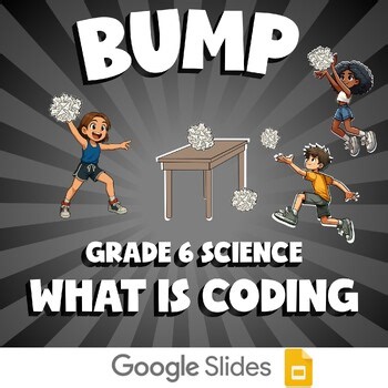 What is Coding BUMP Science Game | No Prep Grade 6 Review