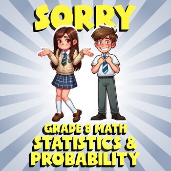 Statistics & Probability SORRY Math Game - No Prep Grade 8 Review