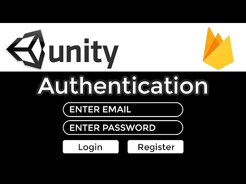 UNITY Tutorial : Email Authentication using Firebase
