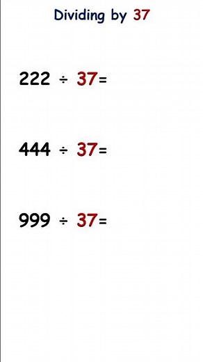 DIVIDE BY 37 FAST #mathtricks #mentalmath #shorts