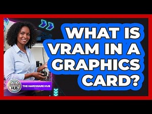 What Is VRAM In A Graphics Card?