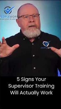 5 Signs Your Supervisor Training Will Actually Work