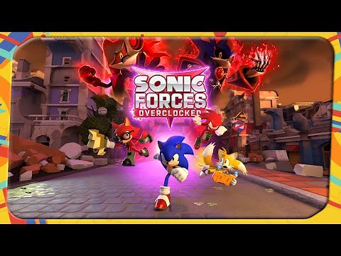 Sonic Forces Overclocked - Full Game Playthrough