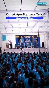 ✨ Gurukripa Toppers Talk | Sikar Session-2 Highlights ✨