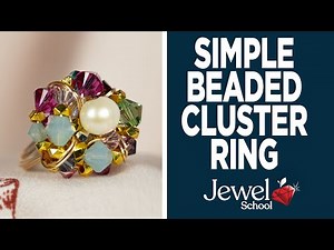 How To Make A Simple Beaded Cluster Ring | Jewelry 101