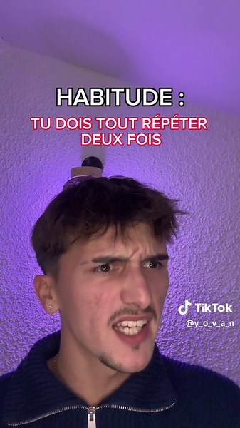 #pov : je dois tout repeter 2 fois…