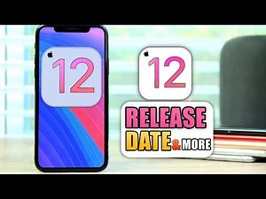 iOS 12 Release Date, Device Compatibility New Features & More