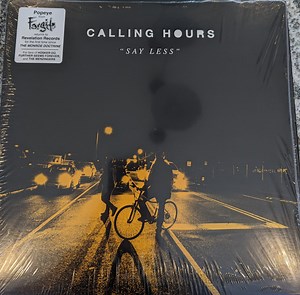 Calling Hours - Say Less