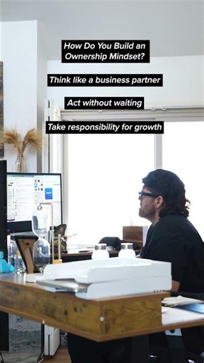 How Do You Build an Ownership Mindset