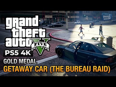 GTA 5 PS5 - Mission #63 - Getaway Car (The Bureau Raid) [Gold Medal Guide - 4K 60fps]