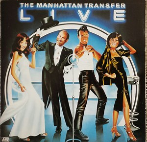 The Manhattan Transfer - Live