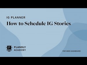 How to Schedule your Instagram Stories In PLANOLY's Web Dashboard