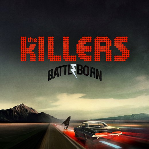 Battle Born by The Killers