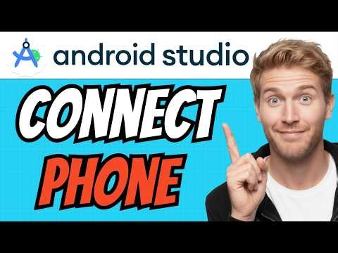 How To CONNECT Phone To Android Studio With USB (QUICK & EASY) 2026