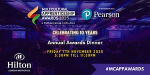 10th Multicultural Apprenticeship Awards 2025 in partnership with Pearson